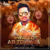 Piya Tu Ab To Aaja - Dj Sultan Shah Remix